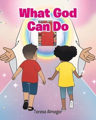 bokomslag What God Can Do