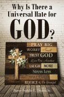 bokomslag Why Is There a Universal Hate for God?