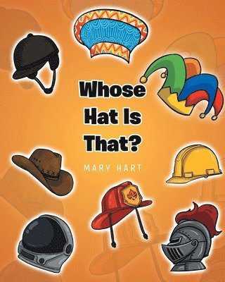 bokomslag Whose Hat is That?