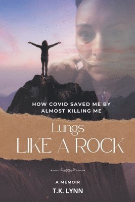 Lungs Like a Rock 1