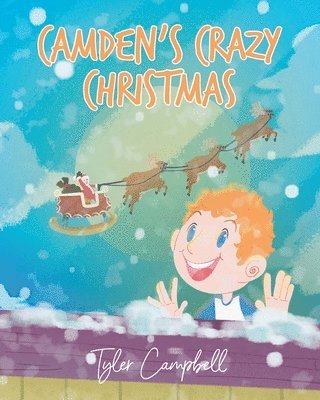 Tyler Campbell, Campbell,Tyler, - Camden's Crazy Christmas, Häftad