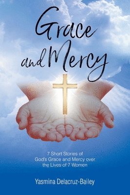 GRACE and MERCY 1