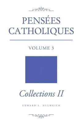 Penses Catholiques 1