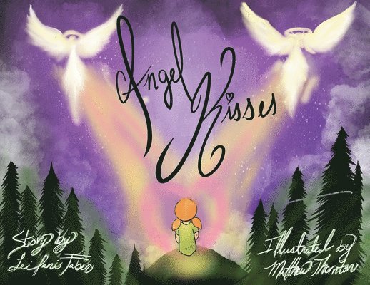 Leilai Faber, Leilani Faber - Angel Kisses, Häftad