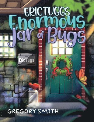 bokomslag Eric Tuggs Enormous Jar of Bugs