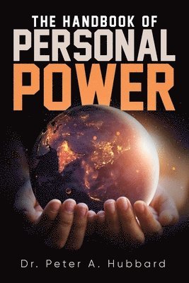 bokomslag The Handbook of Personal Power