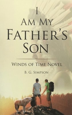 bokomslag I Am My father's Son