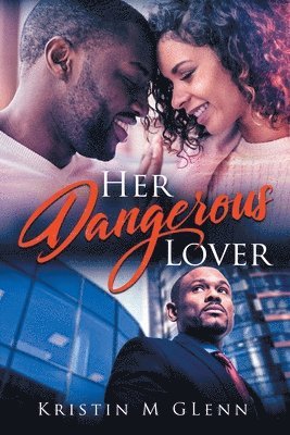 Her Dangerous Lover 1