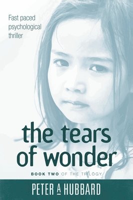 bokomslag The Tears of Wonder