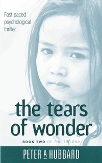 bokomslag The Tears Of Wonder