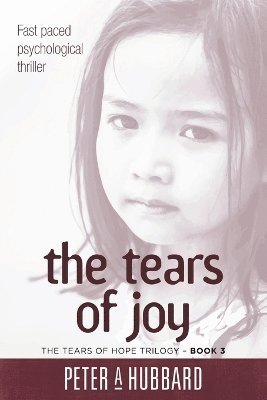 Peter A Hubbard, Peter A. Hubbard - Tears of Joy, Häftad