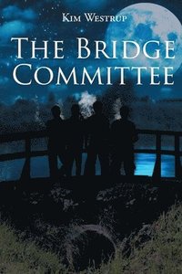 bokomslag The Bridge Committee