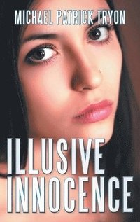 bokomslag Illusive Innocence