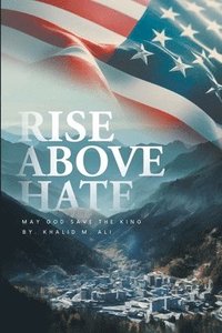 bokomslag Rise Above Hate