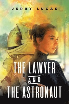 Lawyer and the Astronaut