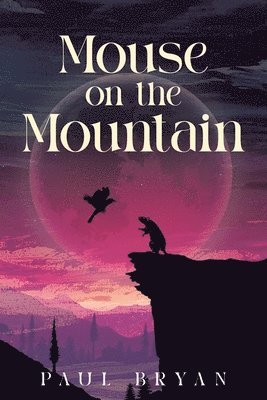 Mouse On the Mountain