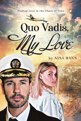 Quo Vadis, My Love 1