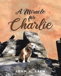 bokomslag Miracle for Charlie