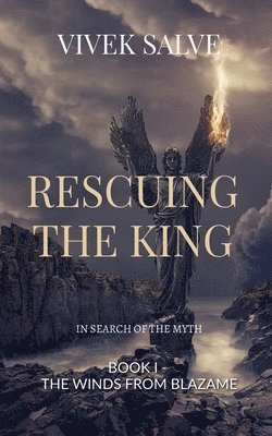 Rescuing the King 1