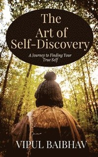 bokomslag The Art of Self-Discovery