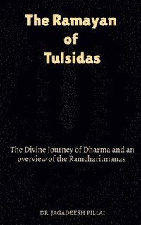 bokomslag The Ramayan of Tulsidas