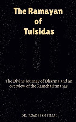 bokomslag The Ramayan of Tulsidas