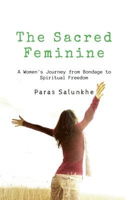 The Sacred Feminine 1