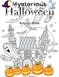 bokomslag Mysterious Halloween Activity Book