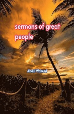 bokomslag Sermons of Great people