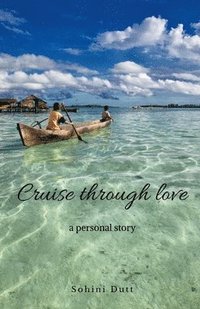 bokomslag Cruise through love