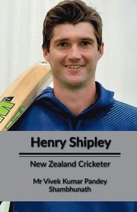bokomslag Henry Shipley