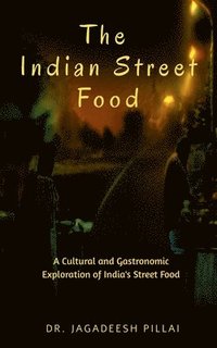 bokomslag Indian Street Food