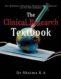 bokomslag Text Book of Clinical Research for M.Pharm Pharmacy Practice