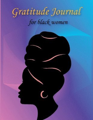 bokomslag Premium Gratitude Journal for Black Woemn