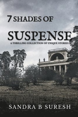 The Seven Shades of Suspense 1