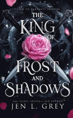 The King of Frost and Shadows 1