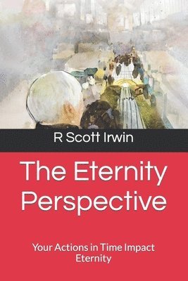 The Eternity Perspective 1