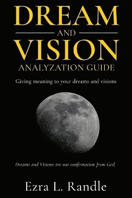 Dream and Vision Analyzation Guide 1