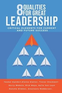 bokomslag 8 Qualities for Great Leadership