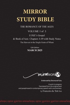 bokomslag HARDBACK October 2024 UPDATE Volume 1 LUKE's Gospel & Acts 1-18 with Commentary 12th Edition MIRROR STUDY BIBLE