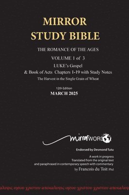 bokomslag HARDBACK October 2024 UPDATE Volume 1 LUKE's Gospel & Acts 1-18 with Commentary 12th Edition MIRROR STUDY BIBLE