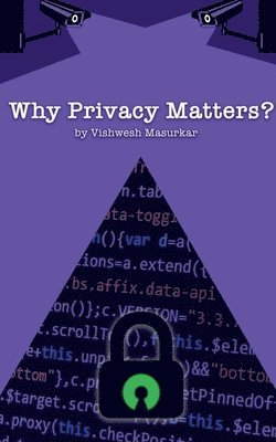 Why Privacy Matters? 1