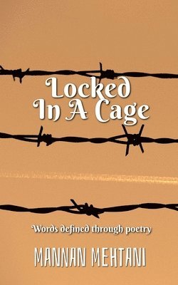 bokomslag Locked In A Cage