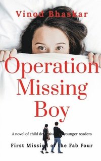 bokomslag Operation Missing Boy