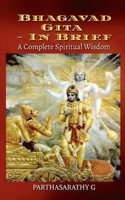 Bhagavad Gita - In brief 1