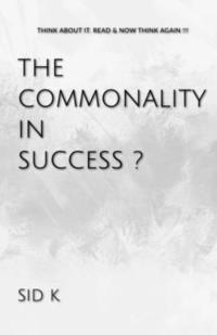 bokomslag The Commonality In Success?