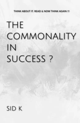 Sid K, K,Sid - Commonality In Success?, Häftad