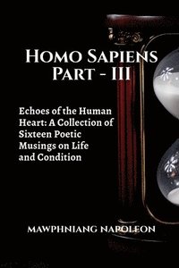 bokomslag Homo Sapiens Part - III