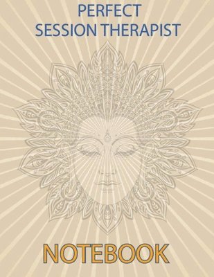 bokomslag Perfect Session Therapist Notebook