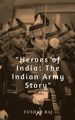 Heroes of India 1